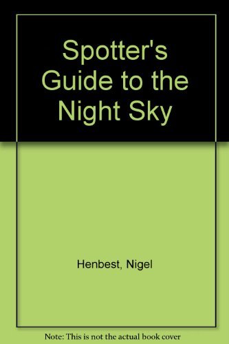 9780831763756: Spotter's Guide to the Night Sky