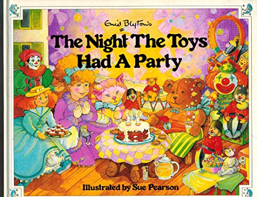 9780831763978: Enid Blyton's the Night the Toys Had a Party