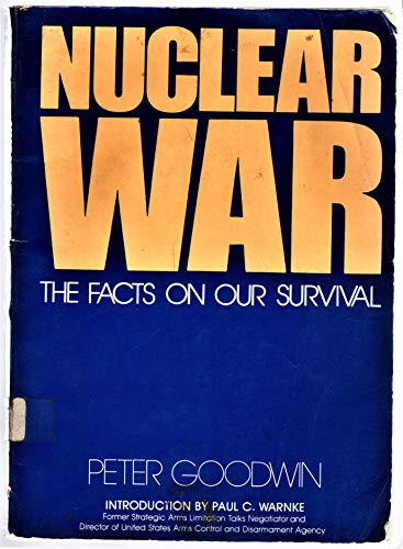 Beispielbild fr Nuclear War, the Facts on Our Survival zum Verkauf von ThriftBooks-Atlanta