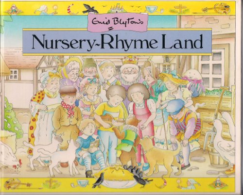 Imagen de archivo de Nursery-Rhyme Land a la venta por Alf Books