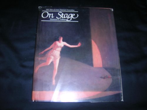 Imagen de archivo de On stage: 200 years of great theatrical personalities a la venta por Half Price Books Inc.