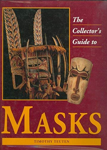 Imagen de archivo de The Collector's Guide to Masks (Collector's Guide Series) a la venta por HPB-Ruby