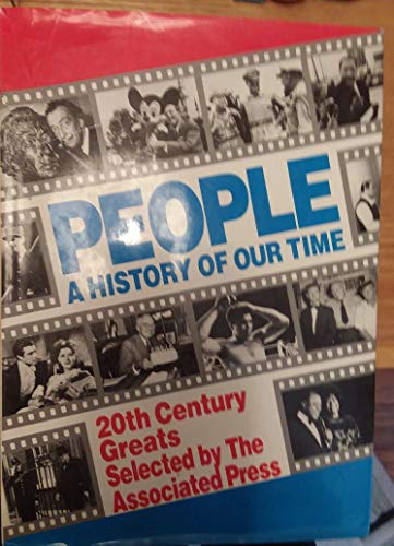 Beispielbild fr People: A History of Our Time : 20th Century Greats zum Verkauf von Wonder Book