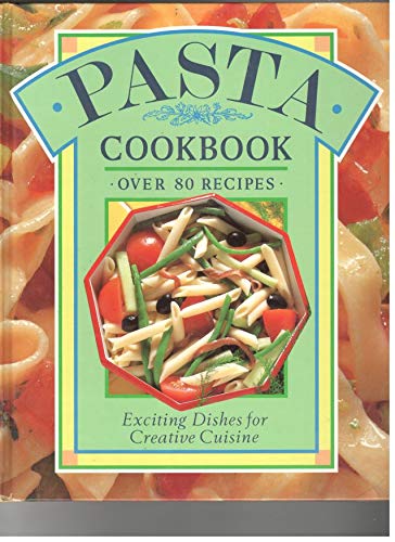 Beispielbild fr Pasta Cookbook zum Verkauf von Wonder Book