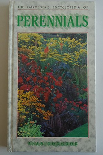 Imagen de archivo de Gardener's Encyclopedia: Perennials a la venta por Wonder Book