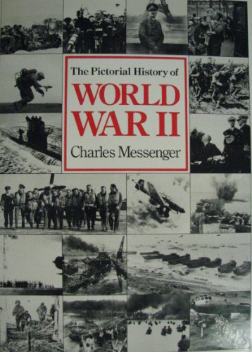 9780831768959: The Pictorial History of World War II
