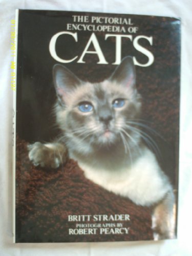 Stock image for Pictorial Encyclopedia of Cats for sale by Books of the Smoky Mountains