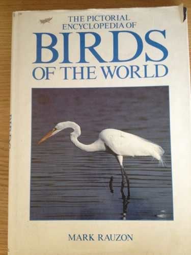 Stock image for Pictorial Encyclopedia Of Birds Of The World for sale by Library House Internet Sales