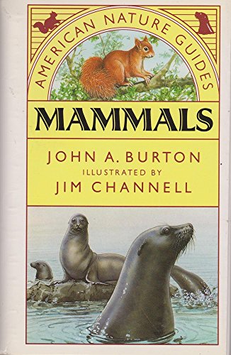 Beispielbild fr Mammals (American Nature Guides) zum Verkauf von Wonder Book