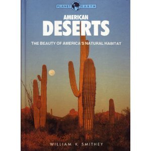 Stock image for Planet Earth : American Deserts for sale by Better World Books
