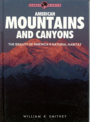 Stock image for Planet Earth : American Mountains for sale by Better World Books