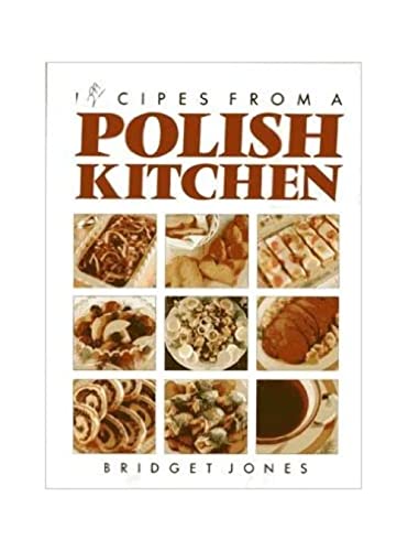 Recipes from a Polish Kitchen (9780831770617) by Jones, Bridget