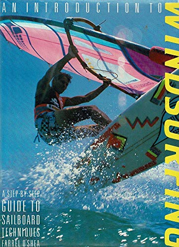 Imagen de archivo de An Introduction to Windsurfing a la venta por Frank J. Raucci, Bookseller