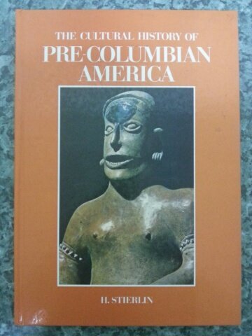 Stock image for The pre-Colombian civilizations: The world of the Maya, Aztecs, and Incas for sale by HPB-Movies