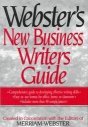 Beispielbild fr Webster's New Business Writers Guide zum Verkauf von Better World Books