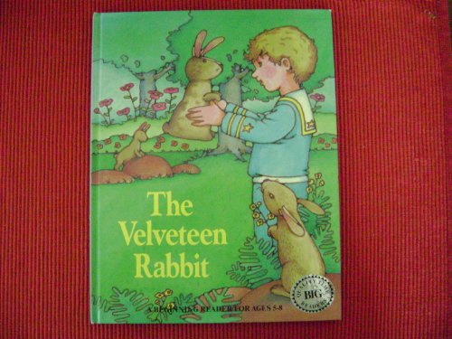 Stock image for Velveteen Rabbit (Quality Time Big Readers) for sale by -OnTimeBooks-