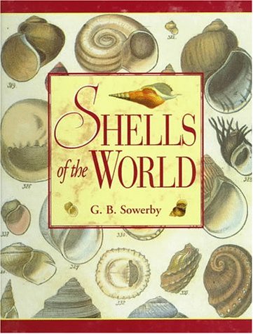 Beispielbild fr Shells of the World zum Verkauf von Red's Corner LLC