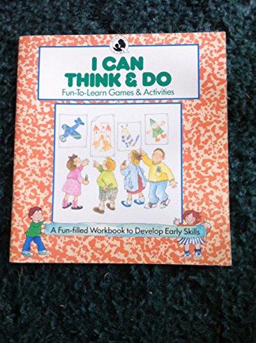 Quality Time Workbooks : I Can Think and Do