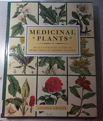 9780831773212: Medicinal Plants: An Illustrated Guide to More Than 180 Herbal Plants