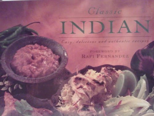 Stock image for Indian Classic Cooking for sale by Better World Books