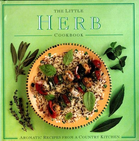 Stock image for The Little Herb Cookbook (The Little Cookbook Series) for sale by HPB-Emerald