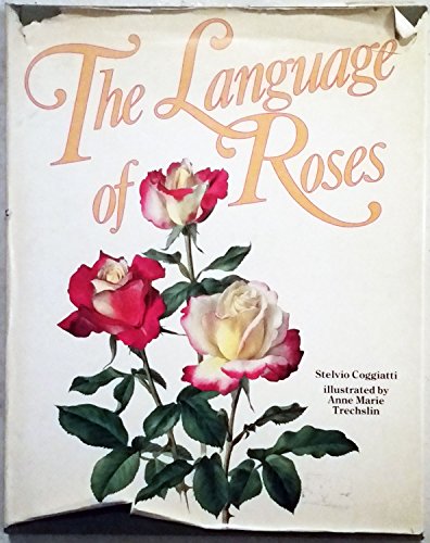 THE LANGUAGE OF ROSES