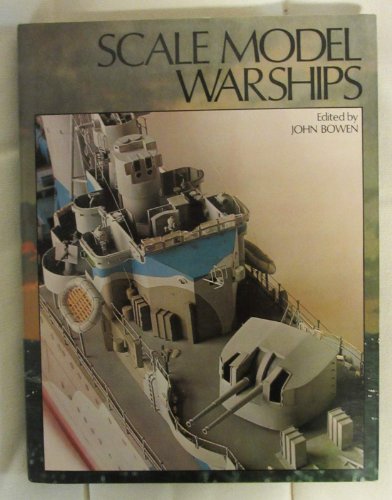 Beispielbild fr Scale Model Warships zum Verkauf von ThriftBooks-Dallas