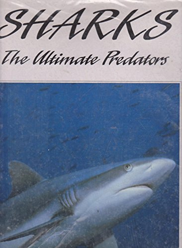 Stock image for Sharks, the Ultimate Predators for sale by ThriftBooks-Dallas