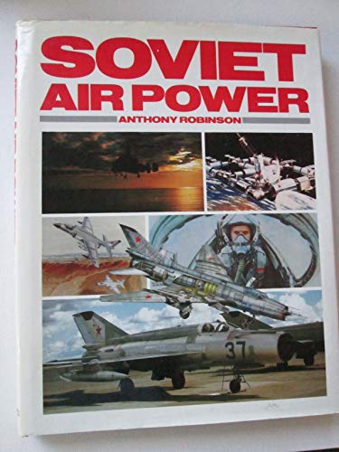 Beispielbild fr Soviet Air Power zum Verkauf von Better World Books