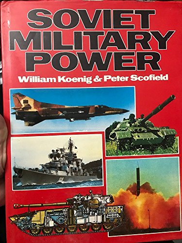 Beispielbild fr Soviet Military Power zum Verkauf von Better World Books