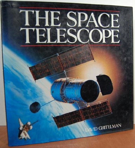 Beispielbild fr The Space Telescope zum Verkauf von Better World Books