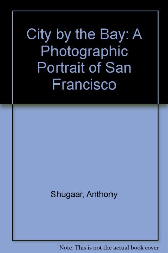 Stock image for San Francisco: The City by the Bay