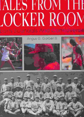 Tales from the Locker Room: Sports Scandals and Controversies