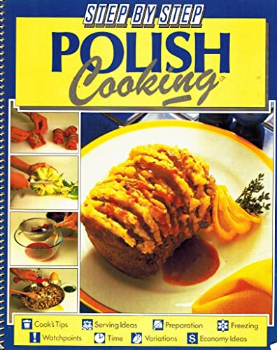 Beispielbild fr Step-By-Step Polish Cooking zum Verkauf von ThriftBooks-Dallas