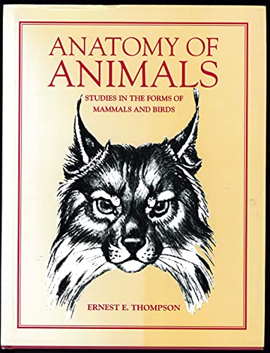 9780831780449: Anatomy of Animals: Studies in the Forms of Mammals and Birds