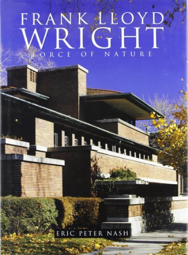 Stock image for Frank Lloyd Wright: Force of Nature (American Art) for sale by Half Price Books Inc.