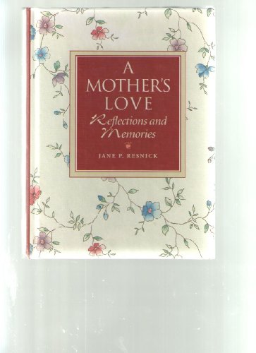 Imagen de archivo de A Mother's Love a la venta por Better World Books