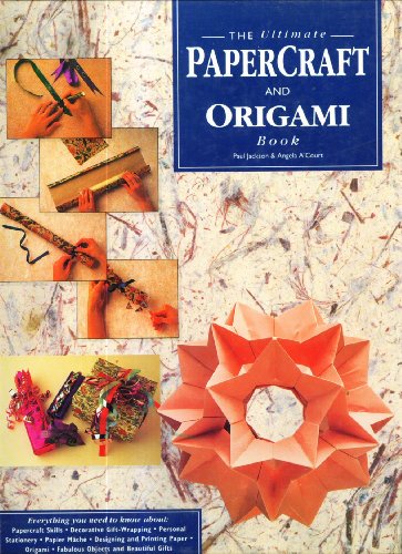 Imagen de archivo de The ultimate papercraft and origami book. a la venta por Zephyr Used & Rare Books