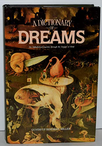 A Dictionary of Dreams (9780831786038) by Miller, Gustavus Hindman