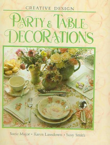 Stock image for Book of Party and Table Decorations for sale by Better World Books: West