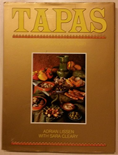 Imagen de archivo de Tapas: Delicious Snacks from Spain a la venta por BookHolders