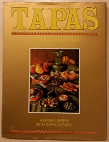 Stock image for Tapas: Delicious Snacks from Spain for sale by BookHolders