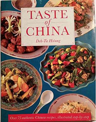 Taste of China (9780831787356) by Hsiung, Deh-Ta
