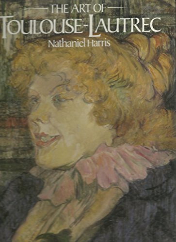 Stock image for The Art of Toulouse Lautrec for sale by Your Online Bookstore