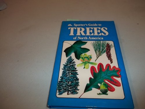 Imagen de archivo de Spotters Guide to Trees of North America a la venta por Ed Buryn Books
