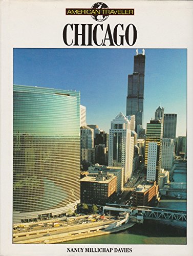 Stock image for Chicago (American Traveler Ser) for sale by Wonder Book