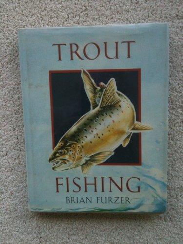 Beispielbild fr Trout Fishing zum Verkauf von Wonder Book