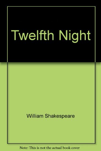 Beispielbild fr Twelfth Night zum Verkauf von Wonder Book
