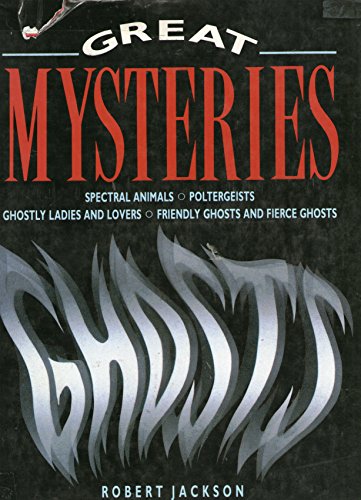 Imagen de archivo de Great Mysteries: Ghosts a la venta por ThriftBooks-Dallas