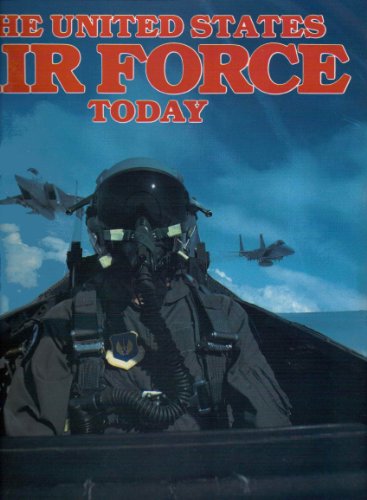 The United States Air Force Today
